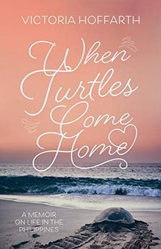 portada When Turtles Come Home (in English)