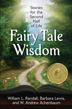 portada Fairy Tale Wisdom: Stories for the Second Half of Life (en Inglés)
