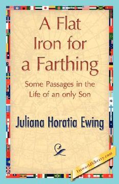 portada a flat iron for a farthing (in English)