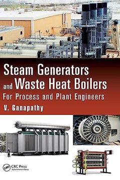 portada Steam Generators and Waste Heat Boilers: For Process and Plant Engineers (Mechanical Engineering) (en Inglés)