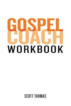 portada Gospel Coach Workbook: Certification Training (en Inglés)