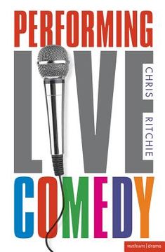 portada Performing Live Comedy (en Inglés)