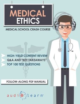 portada Medical Ethics: Medical School Crash Course (en Inglés)