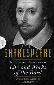 portada Shakespeare: The Essential Guide to the Life and Works of the Bard (in English)