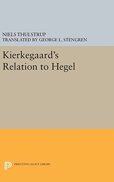 portada Kierkegaard's Relation to Hegel (Princeton Legacy Library) (en Inglés)