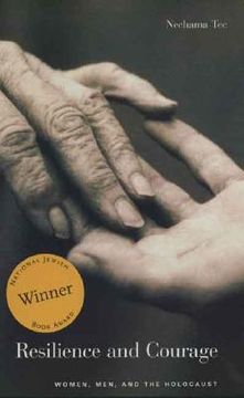 resilience and courage,women, men, and the holocaust