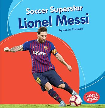 portada Soccer Superstar Lionel Messi (Bumba Books Sports Superstars) 