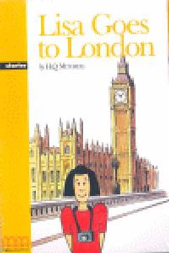 Lisa Goes to London - /Pack including: Reader, Activity Book, Audio CD