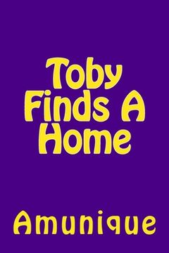 portada Toby Finds A Home (en Inglés)