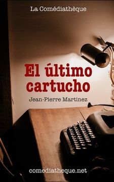 portada El último cartucho (in Spanish)