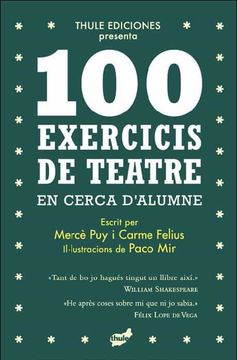 portada 100 Exercicis de Teatre en Cerca d Alumne (in Catalan)