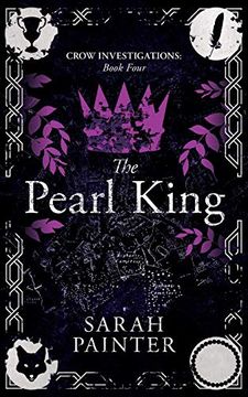 portada The Pearl King: 4 (Crow Investigations) (en Inglés)