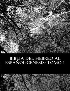 portada Biblia del Hebreo al Español -Tanaj: Tomo 1 -Genesis