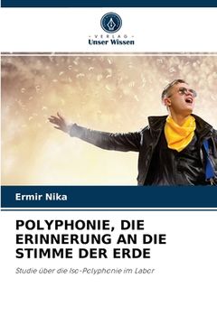 portada Polyphonie, Die Erinnerung an Die Stimme Der Erde (en Alemán)