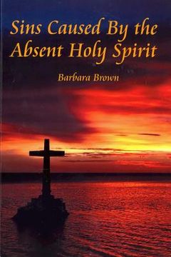 portada Sins Caused By the Absent holy Spirit