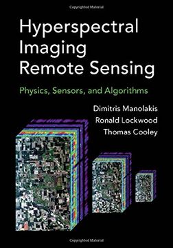 portada Hyperspectral Imaging Remote Sensing: Physics, Sensors, and Algorithms