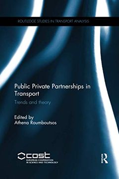 portada Public Private Partnerships in Transport (Routledge Studies in Transport Analysis) (en Inglés)