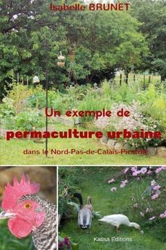 portada Un exemple de permaculture urbaine dans le Nord-Pas-de-Calais-Picardie