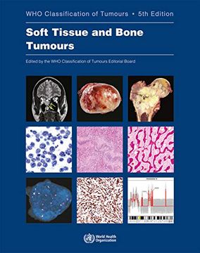 portada Who Classification of Tumours of Soft Tissue and Bone Tumours: 3 (World Health Organization Classification of Tumours) 