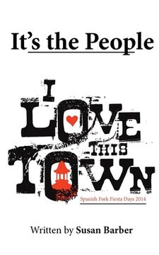 portada It's the People: I Love This Town (in English)
