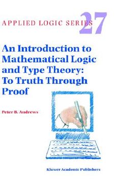 portada an introduction to mathematical logic and type theory: to truth through proof
