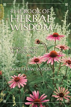 portada Book of Herbal Wisdom: Using Plants as Medicine 