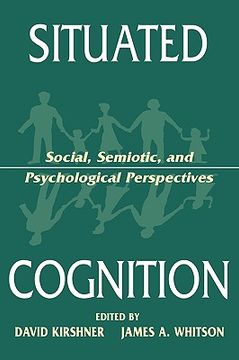 portada situated cognition: social, semiotic, and psychological perspectives (in English)