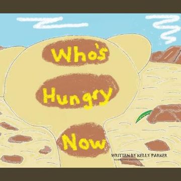 portada Who's Hungry Now? (en Inglés)