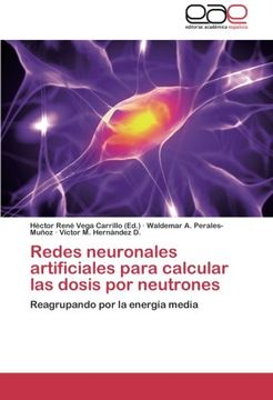 portada Redes neuronales artificiales para calcular las dosis por neutrones