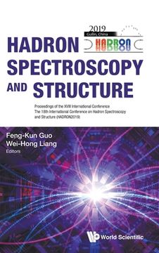 portada Hadron Spectroscopy and Structure - Proceedings of the XVIII International Conference (in English)
