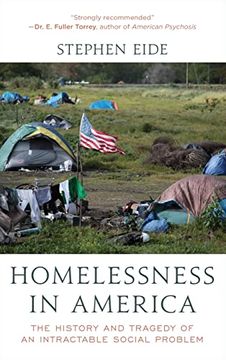 portada Homelessness in America: The History and Tragedy of an Intractable Social Problem (in English)