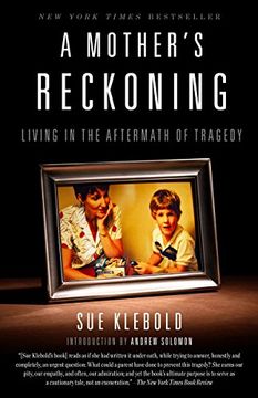 portada A Mother's Reckoning: Living in the Aftermath of Tragedy (en Inglés)