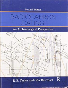 portada Radiocarbon Dating: An Archaeological Perspective (en Inglés)