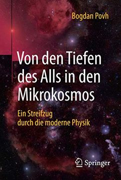 portada Von den Tiefen des Alls in den Mikrokosmos: Ein Streifzug Durch die Moderne Physik (in German)