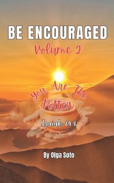 portada Be Encouraged: Volume 2 (en Inglés)
