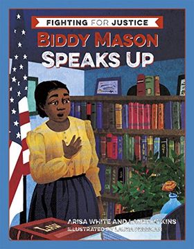 portada Biddy Mason Speaks up (Fighting for Justice) 