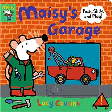 portada Maisy'S Garage: Push, Slide, and Play! (in English)