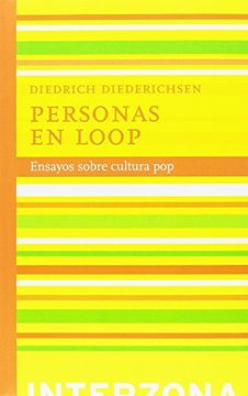 portada Personas en Loop: Ensayos Sobre Cultura pop