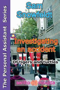 portada Investigating an accident: of tigers and turtles (in English)