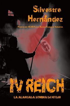 portada IV Reich: La alargada sombra de Hitler