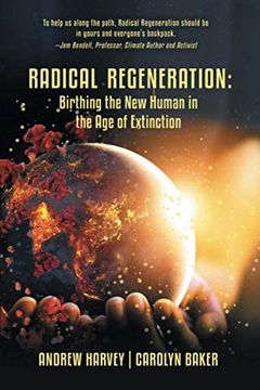 portada Radical Regeneration: Birthing the new Human in the age of Extinction (in English)