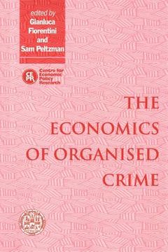 portada The Economics of Organised Crime Paperback (en Inglés)