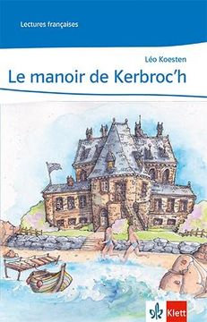 portada Le Manoir de Kerbroc'h: 2. Lernjahr (Lectures Françaises)