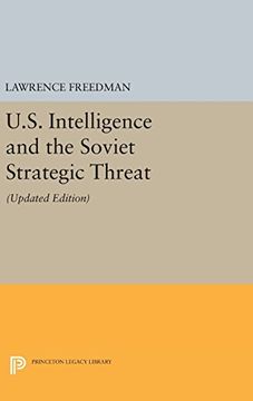 portada U. S. Intelligence and the Soviet Strategic Threat: Updated Edition (Princeton Legacy Library) (in English)