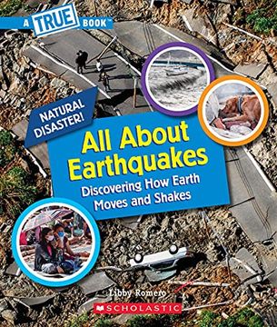portada All about Earthquakes (a True Book: Natural Disasters) (en Inglés)
