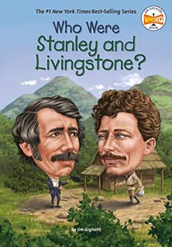 portada Who Were Stanley and Livingstone? (Who Was? ) 