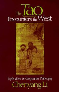 portada the tao encounters the west: explorations in comparative philosophy (en Inglés)