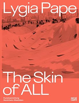 portada Lygia Pape: The Skin of all (Zeitgen�Ssische Kunst)