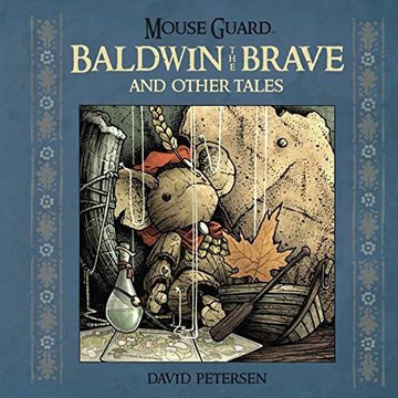 portada Mouse Guard: Baldwin the Brave and Other Tales (in English)