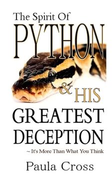portada The Spirit Of Python & His Greatest Deception (en Inglés)